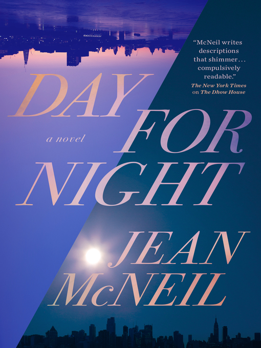 Title details for Day for Night by Jean McNeil - Available